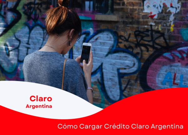 Cómo cargar crédito Claro en Argentina en sólo 3 minutos