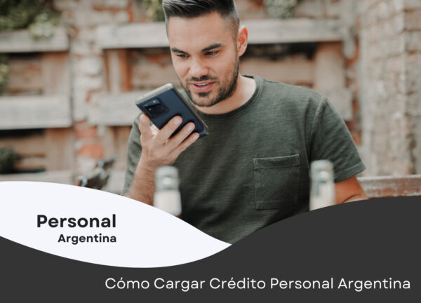 Cómo cargar crédito en Personal en Argentina