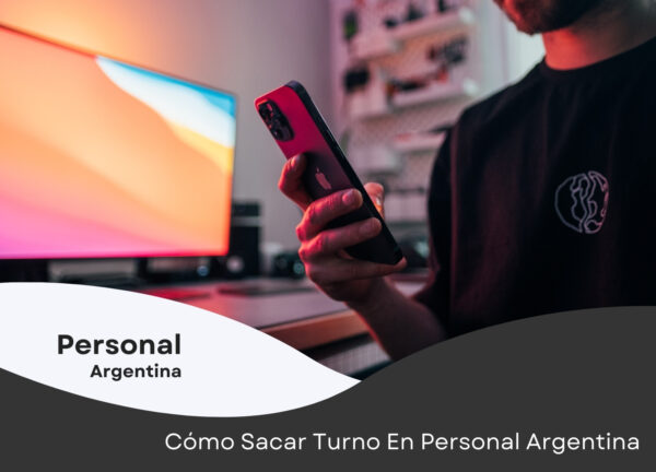 Cómo obtener una cita por Internet para las sucursales de Personal y Flow en Argentina ▷▷ Conseguí tu turno ahora